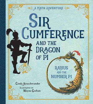 Sir Cumference and the Dragon of Pi book cover