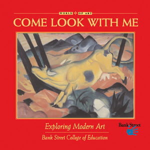 Come Look With Me: Exploring Modern Art book cover