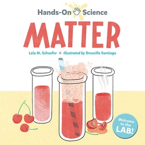 Hands-On Science: Matter