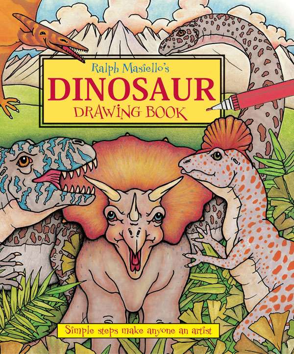 Ralph Masiello's Dinosaur Drawing Book