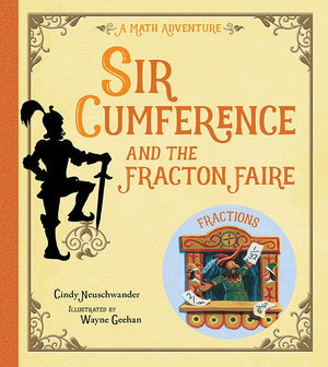 Sir Cumference and the Fracton Faire